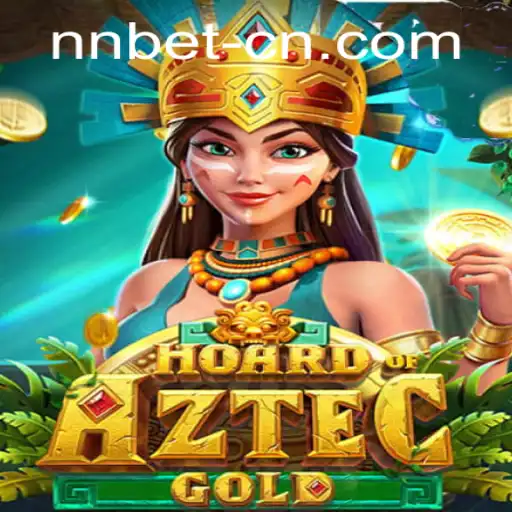 Discover the Excitement of HoardofAztecgold: A Journey into Ancient Riches
